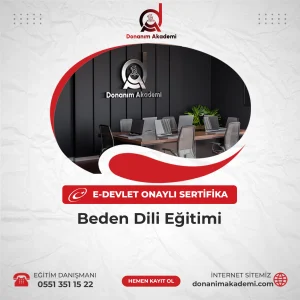 Beden Dili Eğitimina Kayıt Olmak ve E-Devlette Sorgulanabilir Üniversite Onaylı Sertfikaya Sahip Olmak İçin Bize Ulaşın: 0551 351 15 22