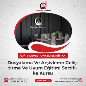 Dosyalama Ve Arşivleme Geliştirme Ve Uyum Eğitimi Sertifika Kursuna Kayıt Olmak ve E-Devlette Sorgulanabilir Üniversite Onaylı Sertfikaya Sahip Olmak İçin Bize Ulaşın: 0551 351 15 22