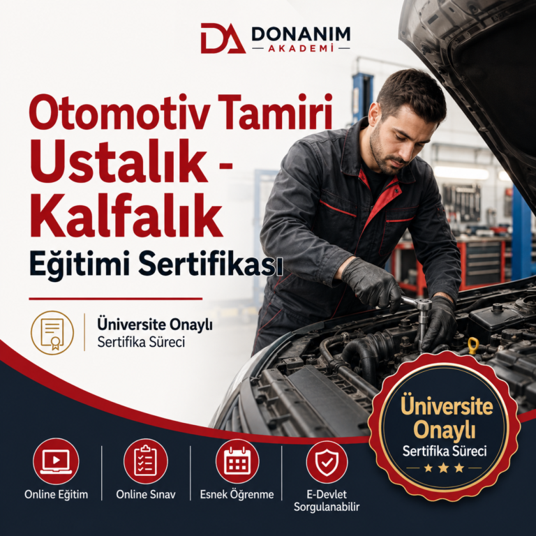 Otomotiv Tamiri Ustalık – Kalfalık Eğitimi Sertifikası