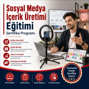 Sosyal Medya İçerik Üretimi Eğitimi Sertifikası